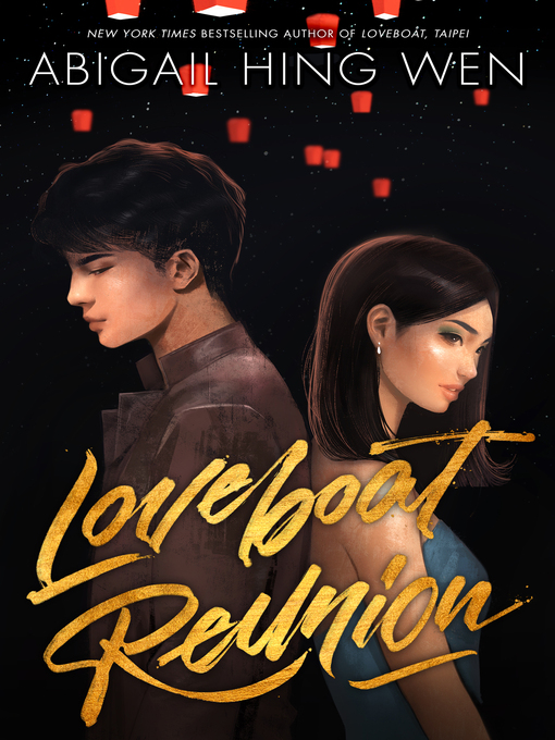Title details for Loveboat Reunion by Abigail Hing Wen - Wait list